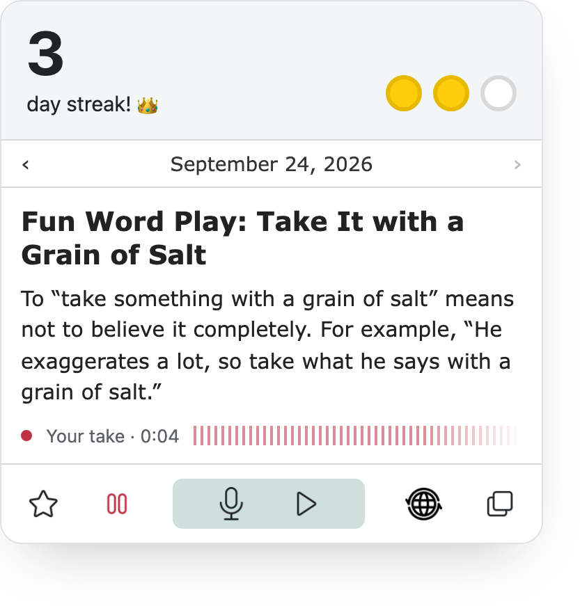 Tabbi Daily: today's lesson card, the day's streak, and your own recording of the phrase